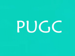 PUGC是什么意思？